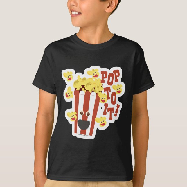 Pop To It Popcorn Cartoon Fresh Illustrated Slogan T-Shirt (Front)