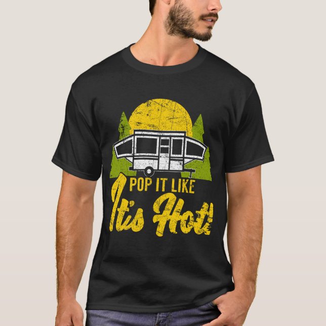 Pop up camper T-Shirt (Front)