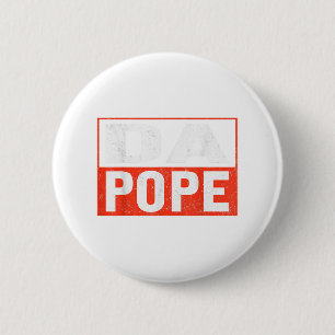 Pope Bobby Chicago Shirt – Funny Da Pope Catholic  2 Inch Round Button