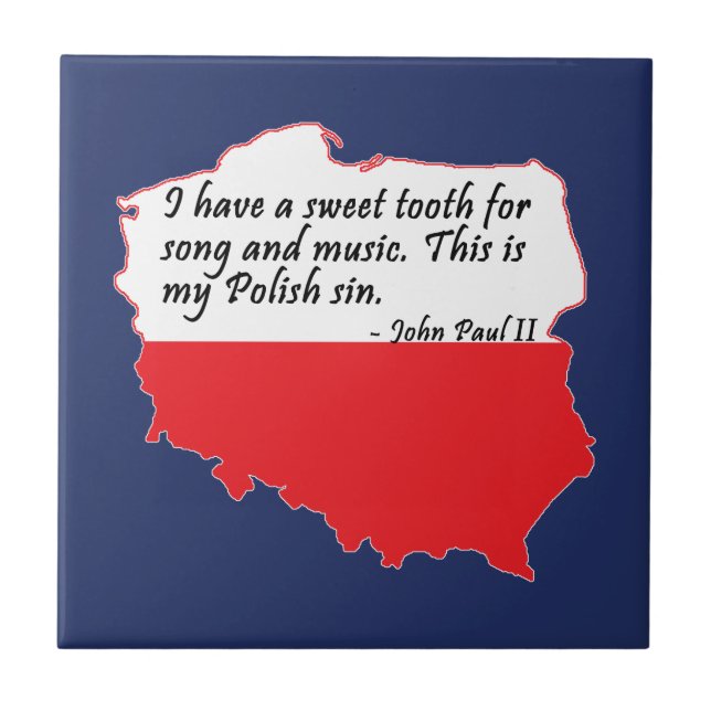 Pope John Paul II Quote Tile (Front)