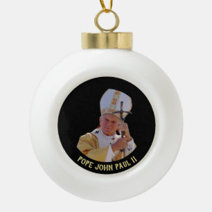Pope John Paul II with Pastoral cross Jan Pawel Ceramic Ball Christmas Ornament
