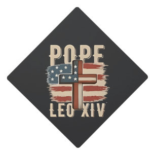 Pope Leo XIV Christian Church Da Pope USA Flag Graduation Cap Topper