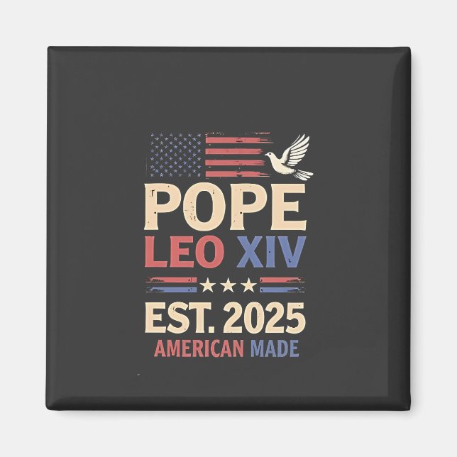 Pope Leo XIV est. 2025 4th of July USA Flag Magnet (Front)