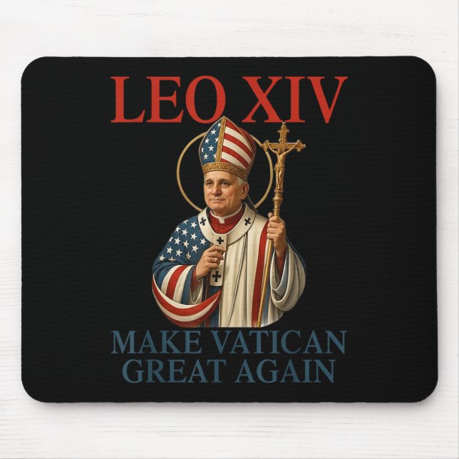 Pope Leo Xiv Make Vatican Great Again Catholic Chu Mouse Pad (Front)