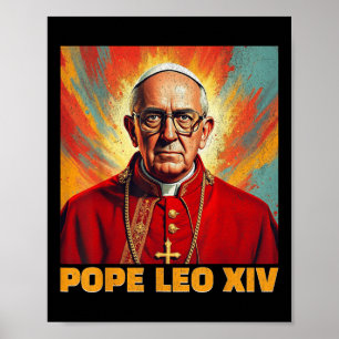 Pope Leo Xiv New American Pope 2025 Funny  Poster