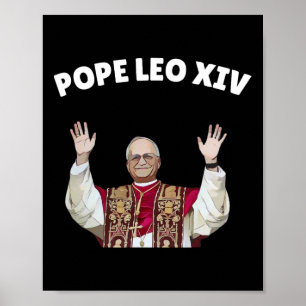 Pope Leo Xiv - New Pope Leo Xiv Catholic Pope  Poster