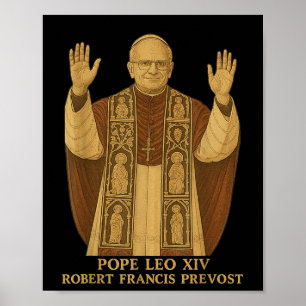 Pope Leo Xiv Robert Francis Prevost Pope 2025  Poster