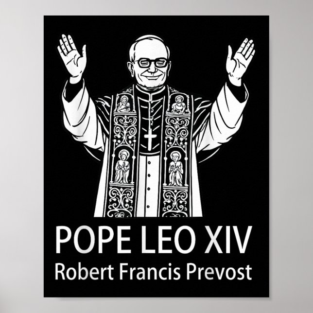Pope Leo Xiv Robert Francis Prevost  Poster (Front)