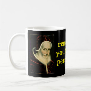 Pope Pius V Erlaubnis Coffee Mug