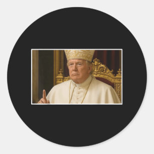 Pope Trump Funny President The Next Pope Classic Round Sticker