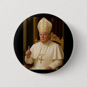 Pope Trump Funny President Trump 2 Inch Round Button
