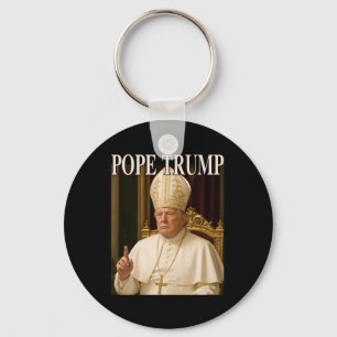 Pope Trump Funny President Trump Declares Himself  Keychain