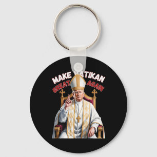 Pope Trump Funny President Trump  Keychain