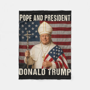 Pope Trump Funny President Trump Wants To Be The N Fleece Blanket