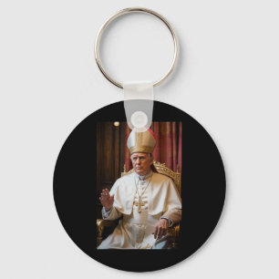 Pope Trump Funny President Trump Wants To Be The N Keychain