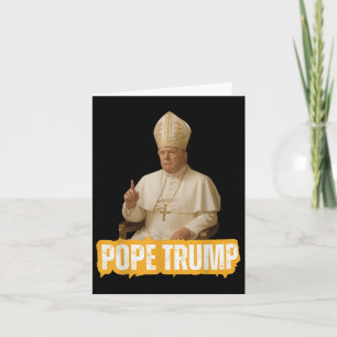 Pope Trump Funny Trump Vatican Christian Retro Chu Card