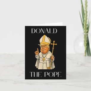 Pope Trump Funny Trump Vatican Christian Retro Chu Card