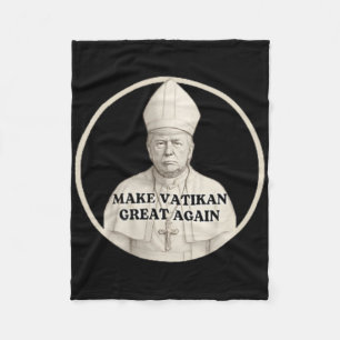 Pope Trump Funny Trump Vatican Christian Retro Chu Fleece Blanket