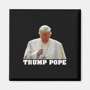 Pope Trump Funny Trump Vatican Christian Retro Chu Magnet