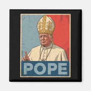 Pope Trump Funny Trump Vatican Christian Retro Chu Magnet