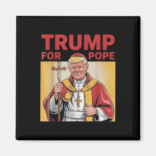 Pope Trump Funny Trump Vatican Christian Retro Chu Magnet