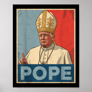 Pope Trump Funny Trump Vatican Christian Retro Chu Poster