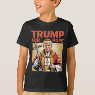 Pope Trump Funny Trump Vatican Christian Retro Chu T-Shirt