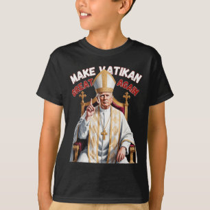 Pope Trump Funny Trump Vatican Christian Retro Chu T-Shirt