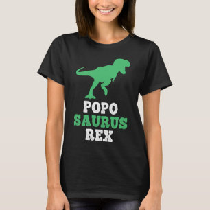 Popo-saurus Rex Dino Dinosaur Funny Poposaurus  T-Shirt