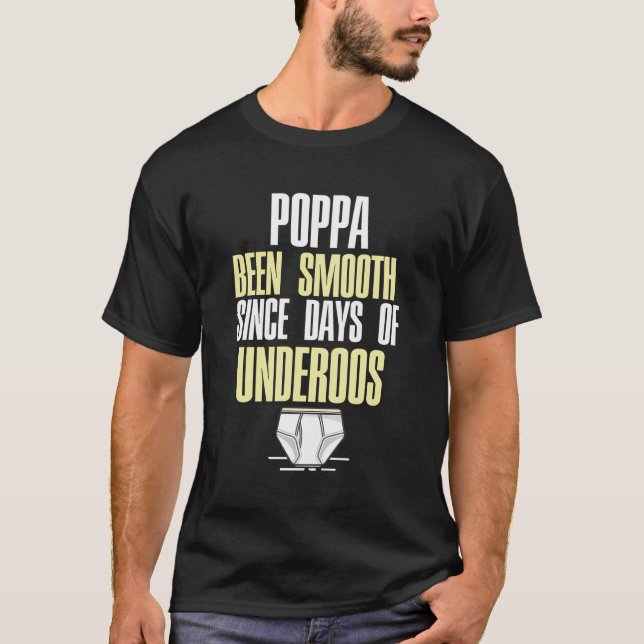 Poppa Been Cool Since Days Of Underoos 90A Hip-Hop T-Shirt (Front)