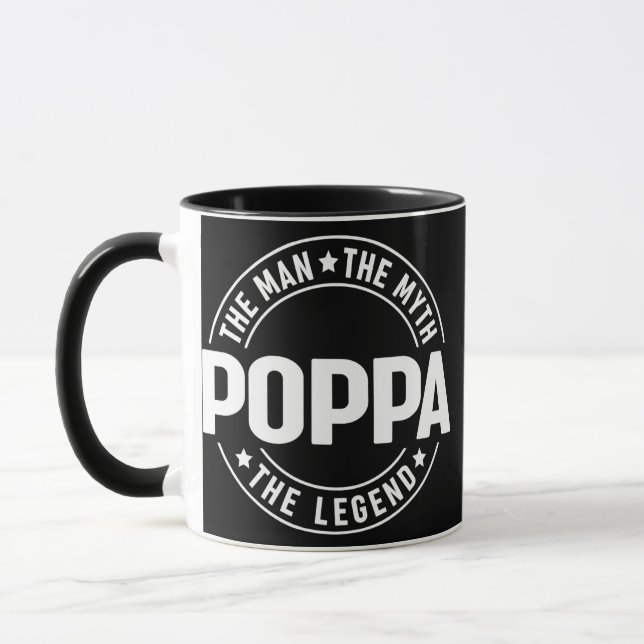 Poppa The Man The Myth The Legend Father's Day  Mug (Left)
