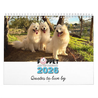 Poppet and the Wolfpack - Quotes to live by Calendar