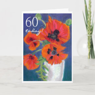 'Poppies' 60th Birthday Greeting Card