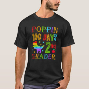 Poppin 100 Days 2nd Grader Dinosaur School Kid T-R T-Shirt