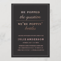 POPPIN' BOTTLES // BACHELORETTE PARTI invitation