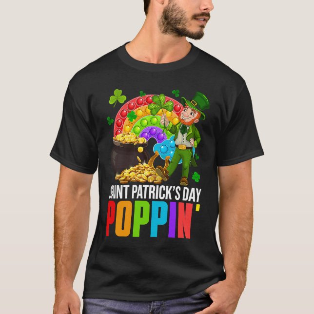 Poppin' Leprechaun & Pop It Rainbow Saint Patricks T-Shirt (Front)