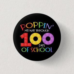 Poppin my way through 100 days of school 1 inch round button