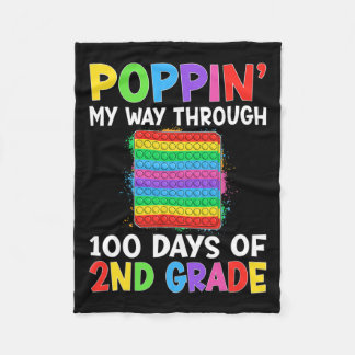 Poppin My Way Through 100 Days Of School 2nd Grade Fleece Blanket