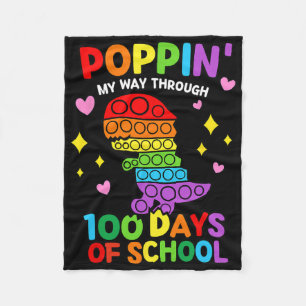 Poppin My Way Through 100 Days Of School Dinosaur  Fleece Blanket