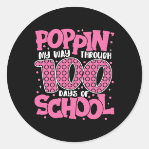 Poppin My Way Through 100 Days Of School Kids 100t Classic Round Sticker