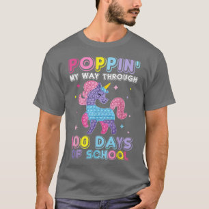 Poppin' My Way Through 100 Days Of School Unicorn T-Shirt