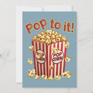 Poppin' with Style - "Pop to it!" Invitation