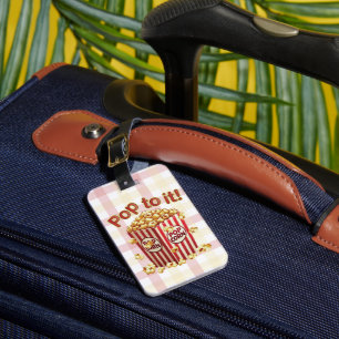Poppin' with Style - "Pop to it!" Luggage Tag