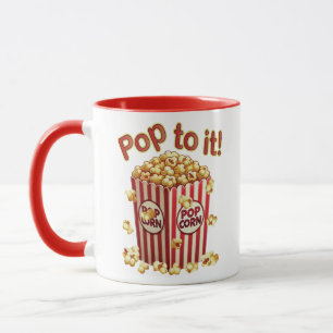 Poppin' with Style - "Pop to it!" Mug
