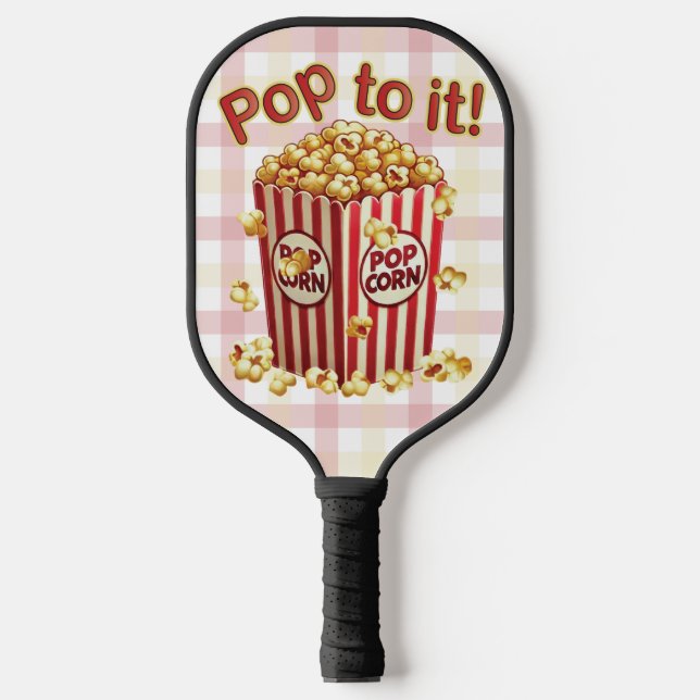 Poppin' with Style - "Pop to it!" Pickleball Paddle (Front)