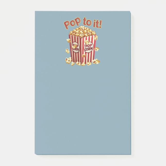 Poppin' with Style - "Pop to it!" Post-it Notes (Front)