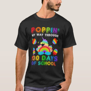 Popping My Way Through 100 Days Of School Pop It F T-Shirt