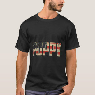 Poppy Bold Patriotic American Flag Father’s Day Po T-Shirt