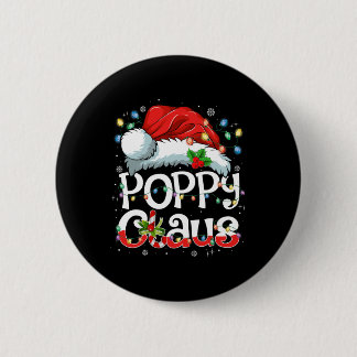Poppy Claus Xmas Santa Matching Family Christmas P 2 Inch Round Button
