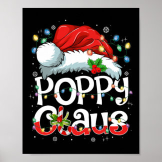 Poppy Claus Xmas Santa Matching Family Christmas P Poster
